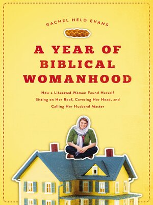 cover image of A Year of Biblical Womanhood
